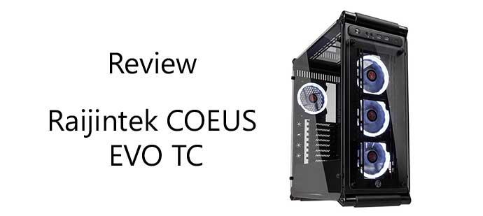 Raijintek COEUS EVO TC review