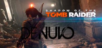 Shadow of the Tomb Raider crackeado: nuevo fracaso de DENUVO 4.9
