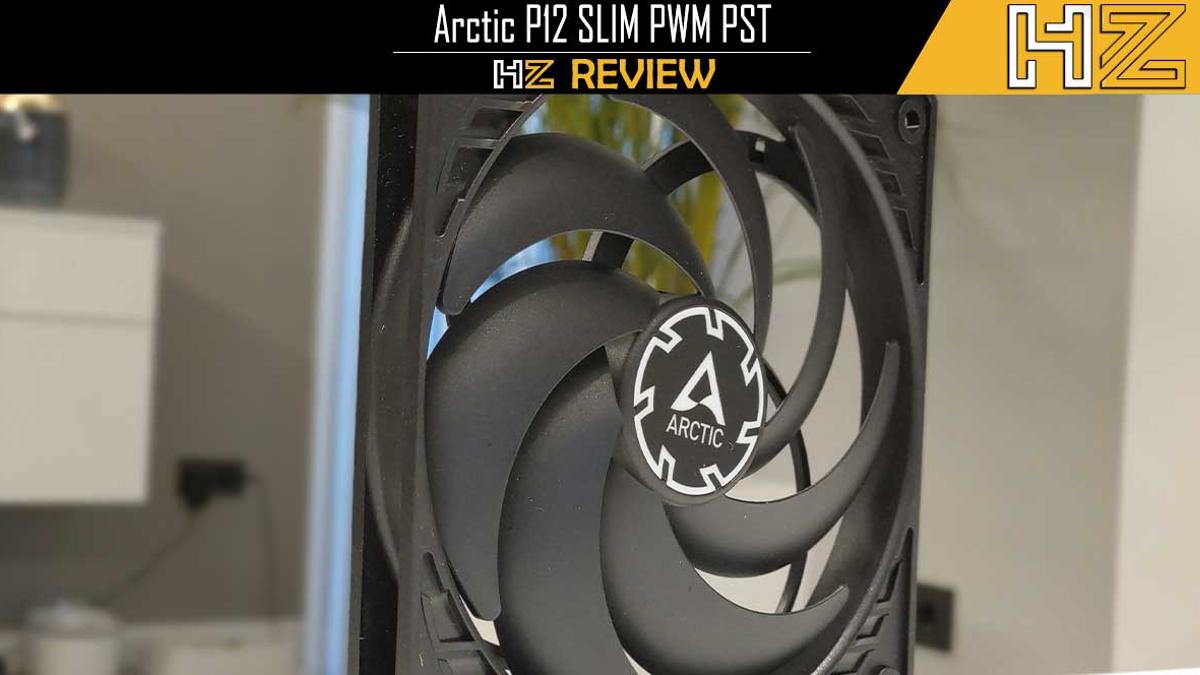 Arctic P12 Slim PWM PST Review