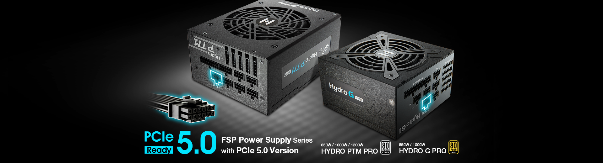 FSP Group presenta las PSU FSP Hydro G Pro y Hydro PTM Pro