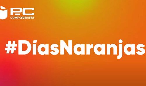 Días naranjas PcComponentes