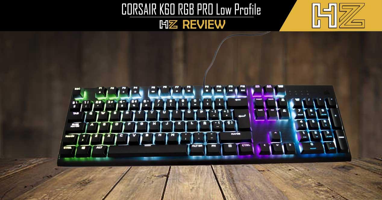 CORSAIR K60 RGB PRO Low Profile
