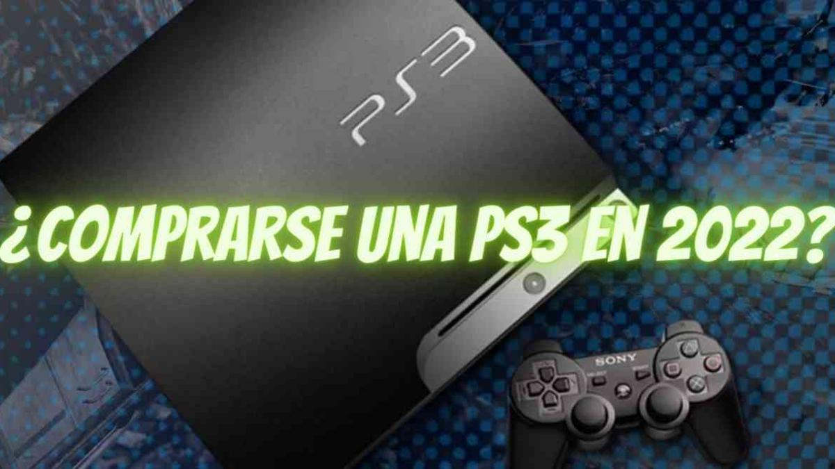 Ahora que una PS3 cuesta 60 euros ¿es buena compra en 2022?