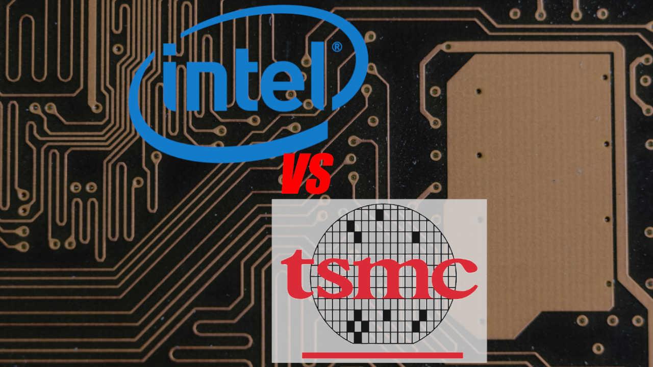 Intel vs TSMC chips