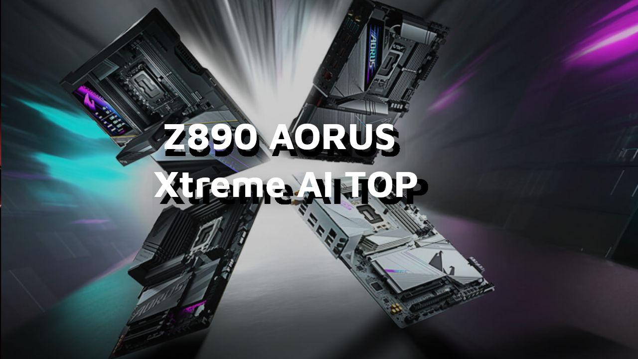 Z890 AORUS Xtreme AI TOP