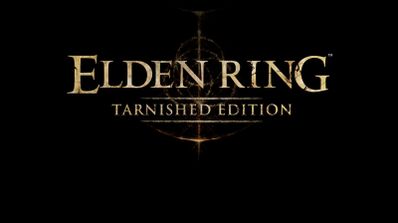 Logotipo de Elden Ring Tarnished Edition sobre fondo negro.